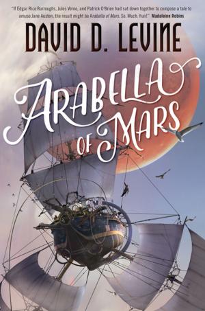 Cover of the book Arabella of Mars by Steven Erikson