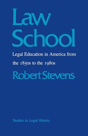 Cover of the book Law School by Nancy P. Appelbaum