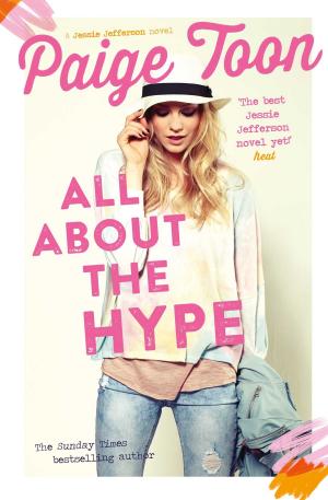 Cover of the book All About the Hype by Heidi Swain