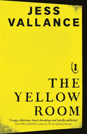 Cover of the book The Yellow Room by Hilary Freeman