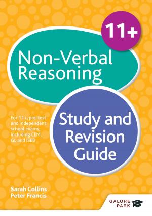 Book cover of 11+ Non-Verbal Reasoning Study and Revision Guide