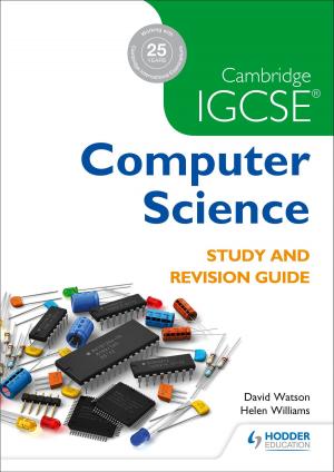 Cover of the book Cambridge IGCSE Computer Science Study and Revision Guide by Petula Henderson, Stephen Roulston
