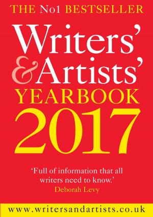 Book cover of Writers' & Artists' Yearbook 2017