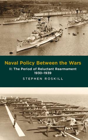 Cover of the book Naval Policy Between Wars. Volume II by Ian Christians, Sir Charles Groves CBE