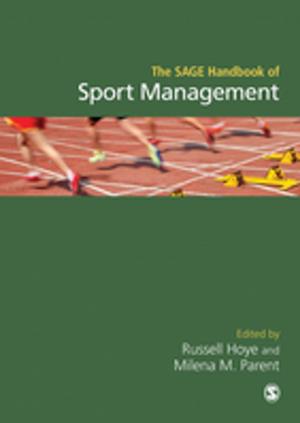 Cover of the book The SAGE Handbook of Sport Management by Scott G. (Graham) Chaplowe, Dr. J. Bradley Cousins