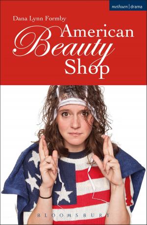 Cover of the book American Beauty Shop by Diana Alarcon, Professor Rob Vos
