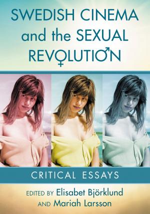bigCover of the book Swedish Cinema and the Sexual Revolution by 