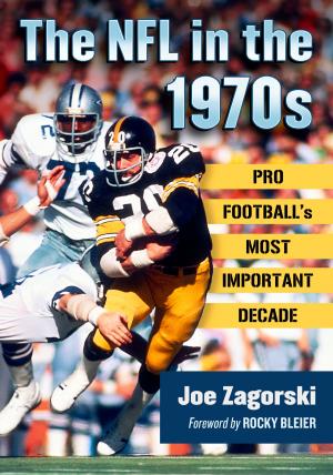 Cover of the book The NFL in the 1970s by John Stewart