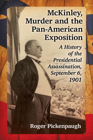 Book cover of McKinley, Murder and the Pan-American Exposition