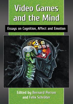 Cover of the book Video Games and the Mind by Mike Silver