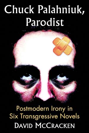 Cover of the book Chuck Palahniuk, Parodist by Robert McParland