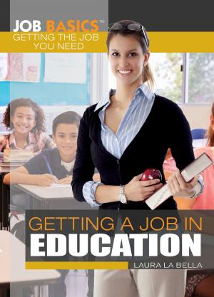 Cover of the book Getting a Job in Education by Viola Jones, Carlienne A. Frisch