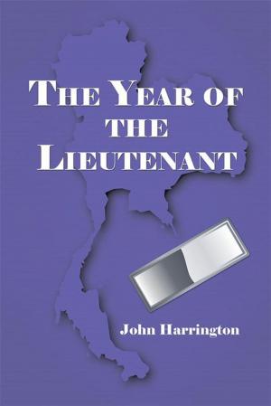 Cover of the book The Year of the Lieutenant by Don C. Davis