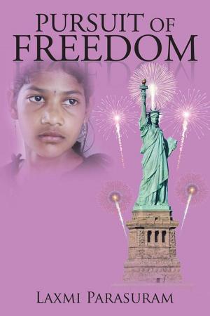 Cover of the book Pursuit of Freedom by Dan Sharma