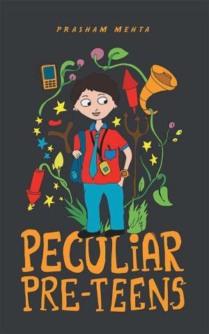 Cover of the book Peculiar Pre-Teens by NANDAN DUTTA