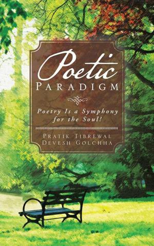 Cover of the book Poetic Paradigm by Priyam Kumar