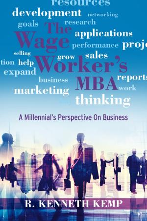 Cover of the book The Wage Worker's Mba by Lisa Montgomery