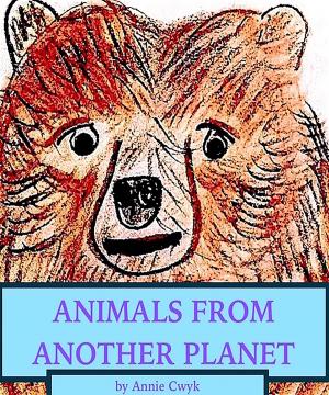 Cover of the book Animals From Another Planet by Randall Beach