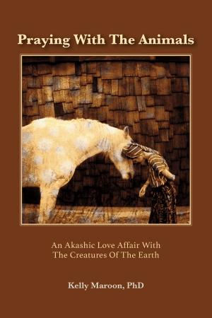 Cover of the book Praying With the Animals by Lee G. Cantwell