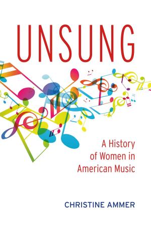 Book cover of Unsung: A History of Women in American Music