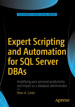 Cover of the book Expert Scripting and Automation for SQL Server DBAs by Santanu Pattanayak
