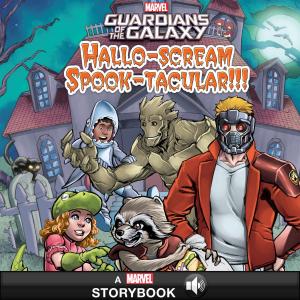 bigCover of the book Guardians of the Galaxy Hallo-scream Spook-tacular!!! by 