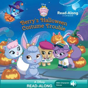 bigCover of the book Whisker Haven Tales with the Palace Pets: Berry's Halloween Costume Trouble by 