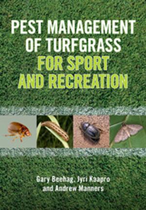 Cover of the book Pest Management of Turfgrass for Sport and Recreation by Derrick Stone