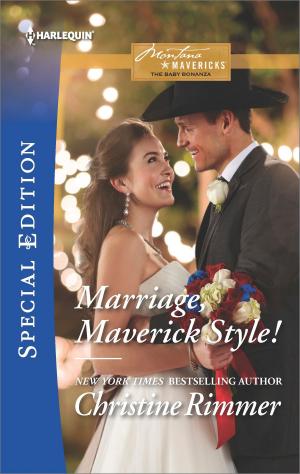 Cover of the book Marriage, Maverick Style! by Joanna Wayne, Lyn Stone