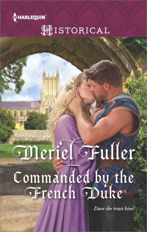 Cover of the book Commanded by the French Duke by Claire Baxter