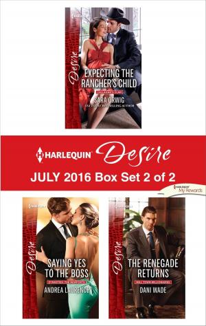 Cover of the book Harlequin Desire July 2016 - Box Set 2 of 2 by Alice Orr
