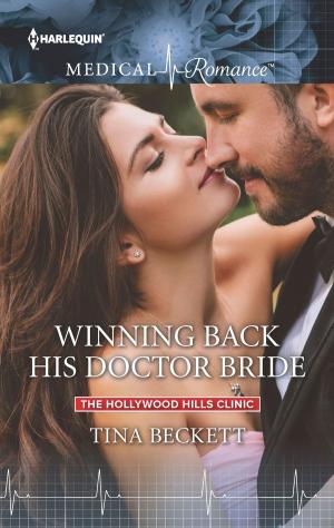 Cover of the book Winning Back His Doctor Bride by Linda Randall Wisdom