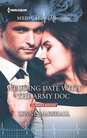 Cover of the book Wedding Date with the Army Doc by Patricia Knoll