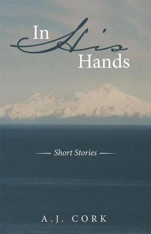 Cover of the book In His Hands by Ross Gandy