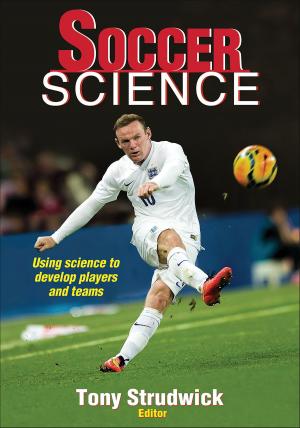 Cover of the book Soccer Science by Eli Wilson, Brian van Vliet