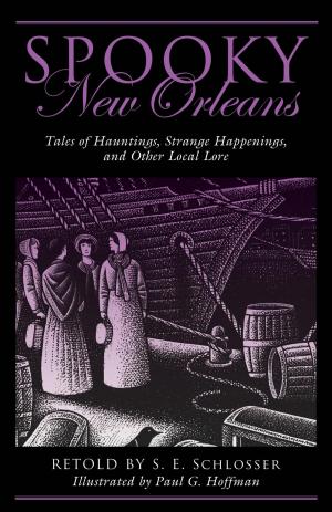 Cover of the book Spooky New Orleans by Sacha Bellman, Felix Winternitz