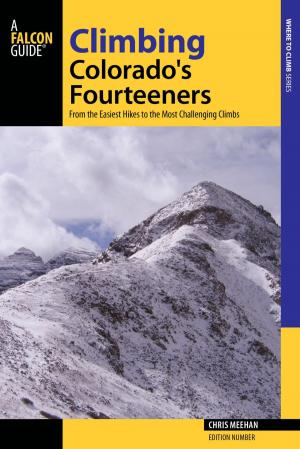 Cover of the book Climbing Colorado's Fourteeners by Eric Hansen, Rebecca Pelky