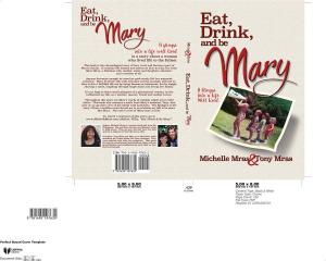 Cover of the book Eat, Drink and Be Mary by Cornelius Fichtner