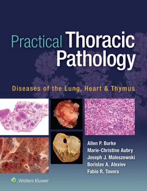 Cover of the book Practical Thoracic Pathology by Robert R. Simon, Christopher Ross, Steven H. Bowman, Pierre E. Wakim