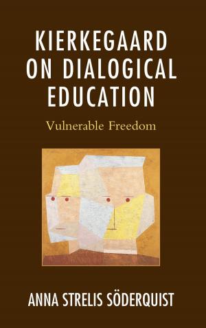 Cover of the book Kierkegaard on Dialogical Education by Marina Gržinić, Šefik Tatlić