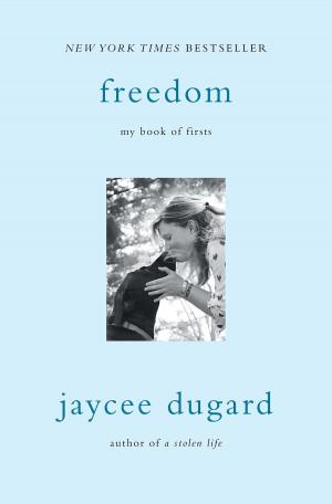Cover of the book Freedom by Deborah Needleman, Sara Ruffin Costello, Dara Caponigro
