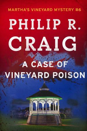 bigCover of the book A Case of Vineyard Poison by 