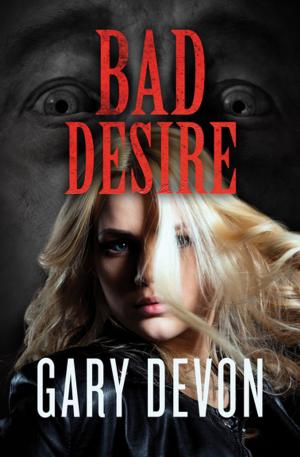 Cover of the book Bad Desire by Anne Perry