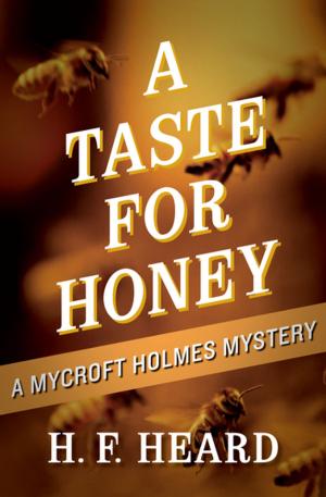 bigCover of the book A Taste for Honey by 