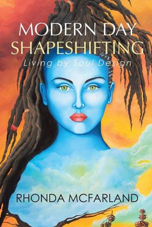 Cover of the book Modern Day Shapeshifting by Leaha Mattinson