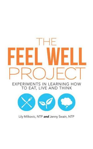 Cover of the book The Feel Well Project by Glenda Dumas