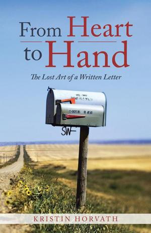 Cover of the book From Heart to Hand by James A. Murphy