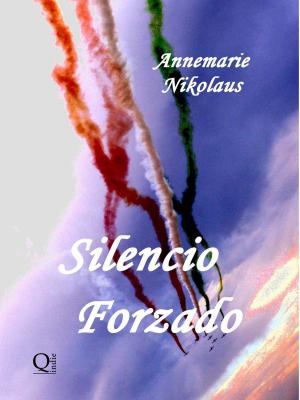 Cover of the book Silencio Forzado by Wael El-Manzalawy