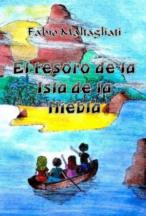 Cover of the book El tesoro de la Isla de la Niebla by Antares Stanislas