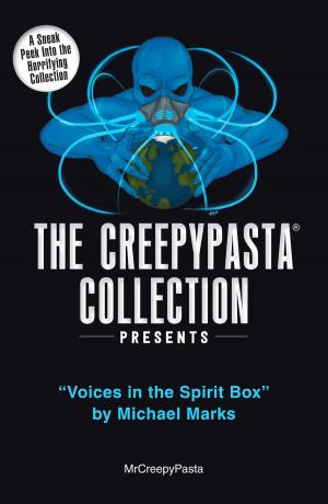 Book cover of The Creepypasta Collection Presents